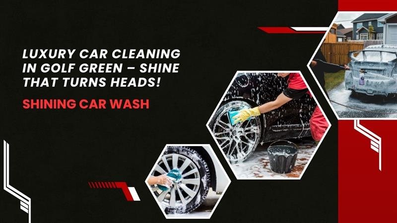 Car Cleaning in Golf Green